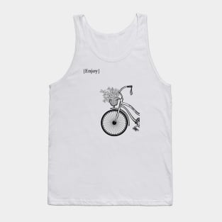 Enjoy Black & White Minimal , inspirational meanings Tank Top